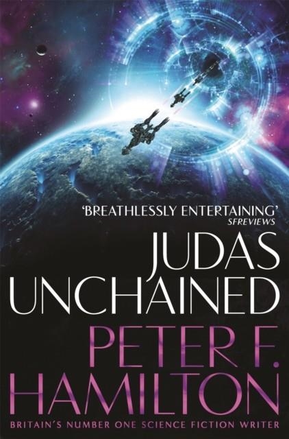 JUDAS UNCHAINED | 9781509868599 | PETER F. HAMILTON