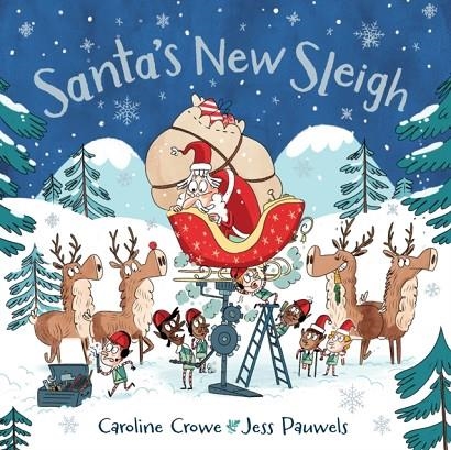 SANTA'S NEW SLEIGH | 9780571364480 | CAROLINE CROWE