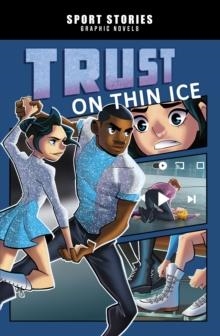 SPORT STORIES: TRUST ON THIN ICE | 9781398251151 | JAKE MADDOX