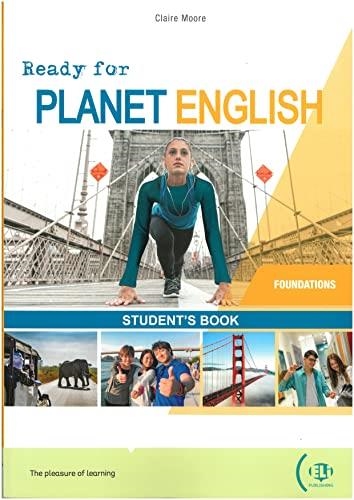 READY FOR PLANET ENGLISH FOUNDATIONS SB + DIGITAL CODE | 9788853635235