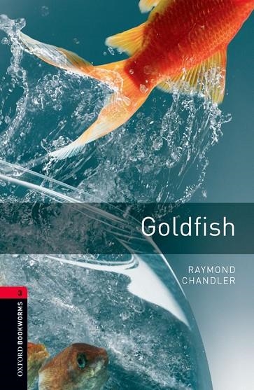 GOLDFISH ED 08 BOOKWORMS 3 B1 | 9780194791175 | RAYMOND CHANDLER
