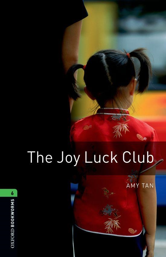 JOY LUCK CLUB ED 08 BOOKWORMS 6 B2/C1 | 9780194792639 | TAN, AMY