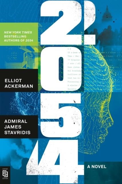 2054: A NOVEL | 9780593830857 | ACKERMAN AND STAVRIDIS