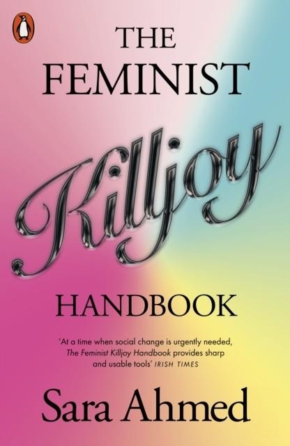 THE FEMINIST KILLJOY HANDBOOK | 9781802061895 | SARA AHMED