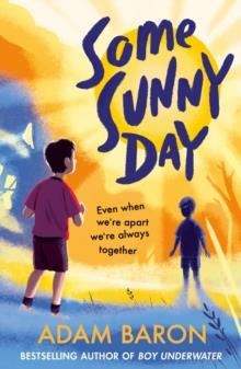 SOME SUNNY DAY | 9780008422370 | ADAM BARON