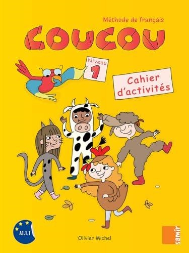 COUCOU 1 – CAHIER D'ACTIVITÉS | 9786144436141