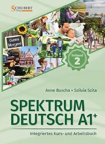 SPEKTRUM DEUTSCH A1+: TEILBAND 2 (2. AUFL.) | 9783969150627