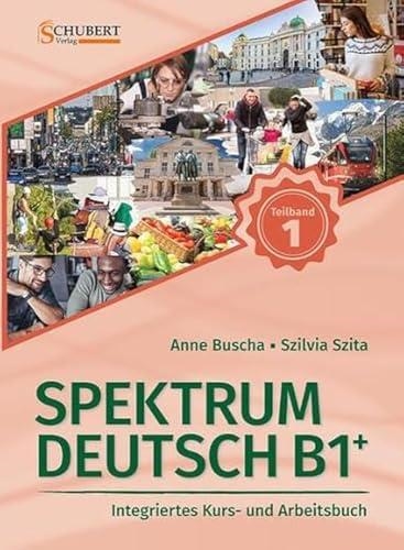 SPEKTRUM DEUTSCH B1+: TEILBAND 1 (2. AUFL.) | 9783969150672