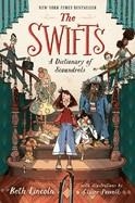 THE SWIFTS: A DICTIONARY OF SCOUNDRELS | 9780593533253 | BETH LINCOLN