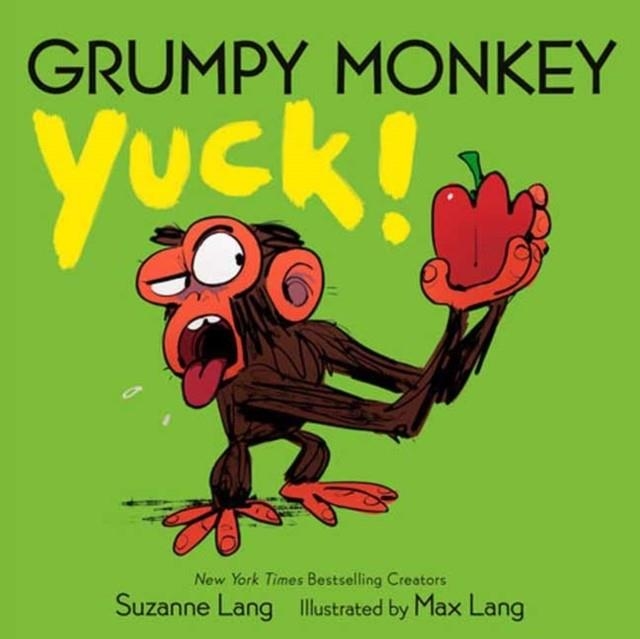 GRUMPY MONKEY YUCK | 9780593306123 | SUZANNE LANG