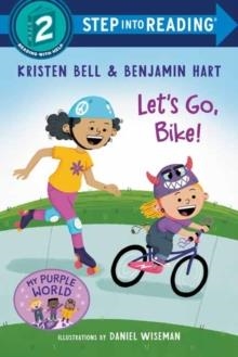 STEP INTO READING LEVEL 2: LET'S GO BIKE! | 9780593434444 | KRISTEN BELL