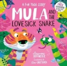 MULA AND THE LOVESICK SNAKE | 9781782266198 | LAUREN HOFFMEIER