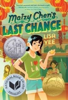 MAIZY CHEN'S LAST CHANCE | 9781984830272 | LISA YEE