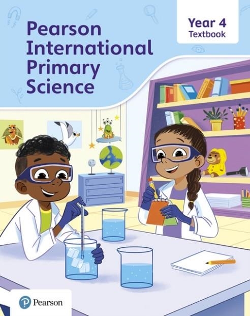 PEARSON INTERNATIONAL PRIMARY SCIENCE  TEXTBOOK YEAR 4 | 9781292433417