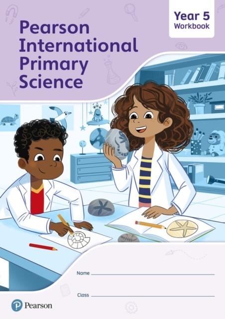 PEARSON INTERNATIONAL PRIMARY SCIENCE  WORKBOOK YEAR 5 | 9781292433394