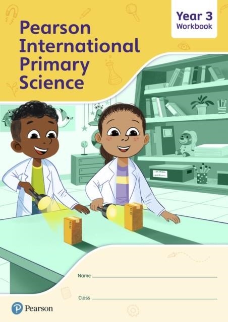 PEARSON INTERNATIONAL PRIMARY SCIENCE  WORKBOOK YEAR 3 | 9781292433257