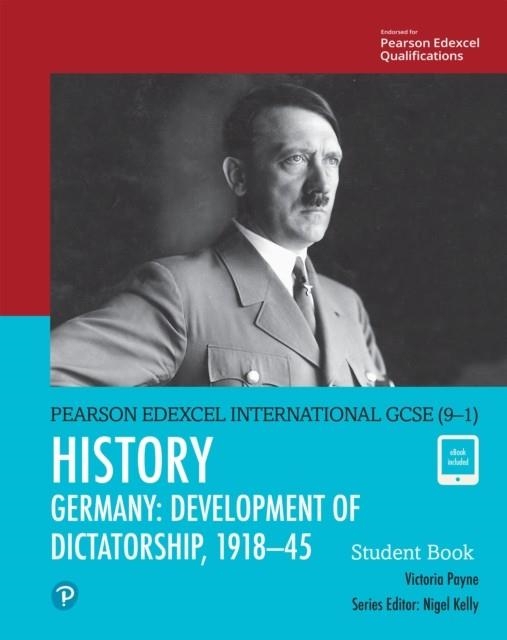 EDEXCEL IG HISTORY GERMANY SB EBOOK | 9781292326931