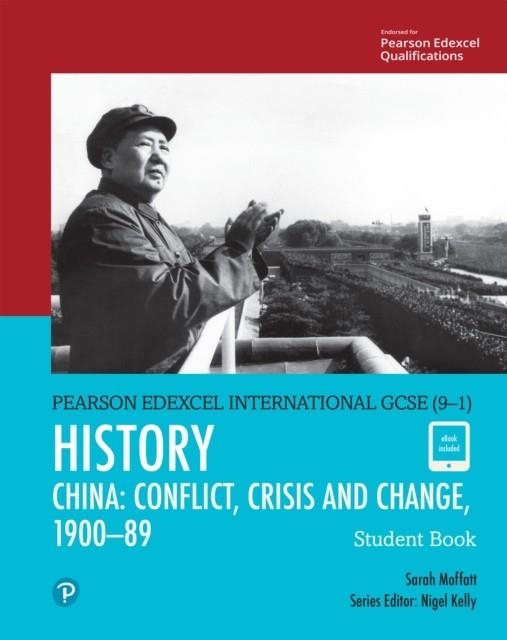 EDEXCEL IG HISTORY CHINA SB EBOOK | 9781292326917