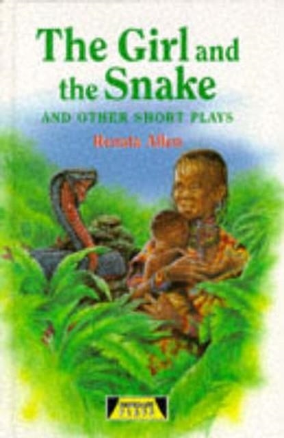 THE GIRL AND THE SNAKE HEIN PLAYS | 9780435233211