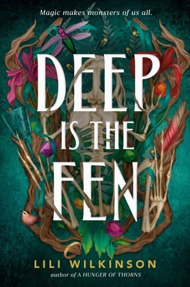 DEEP IS THE FEN | 9780593809235 | LILI WILKINSON