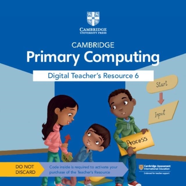 **digital** NEW CAMBRIDGE PRIMARY COMPUTING DIGITAL TEACHER'S RESOURCE 6 ACCESS CARD | 9781009309349