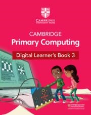 **digital** NEW CAMBRIDGE PRIMARY COMPUTING DIGITAL LEARNER'S BOOK 3 (1 YEAR) | 9781009320450