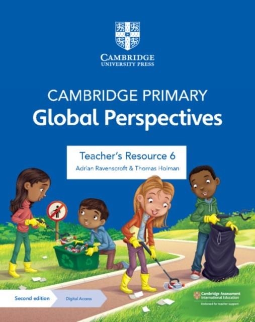 NEW CAMBRIDGE PRIMARY GLOBAL PERSPECTIVES TEACHER'S RESOURCE 6 WITH DIGITAL ACCESS | 9781009325776