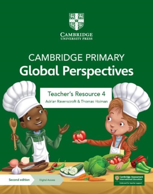 NEW CAMBRIDGE PRIMARY GLOBAL PERSPECTIVES TEACHER'S RESOURCE 4 WITH DIGITAL ACCESS | 9781009325677