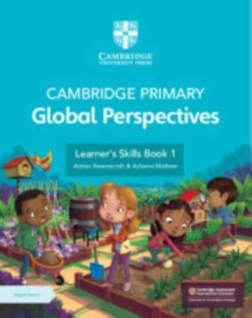 **digital** NEW  CAMBRIDGE PRIMARY GLOBAL PERSPECTIVES LEARNER'S SKILLS BOOK 1 WITH DIGITAL ACCESS (1 YEAR) | 9781009354158