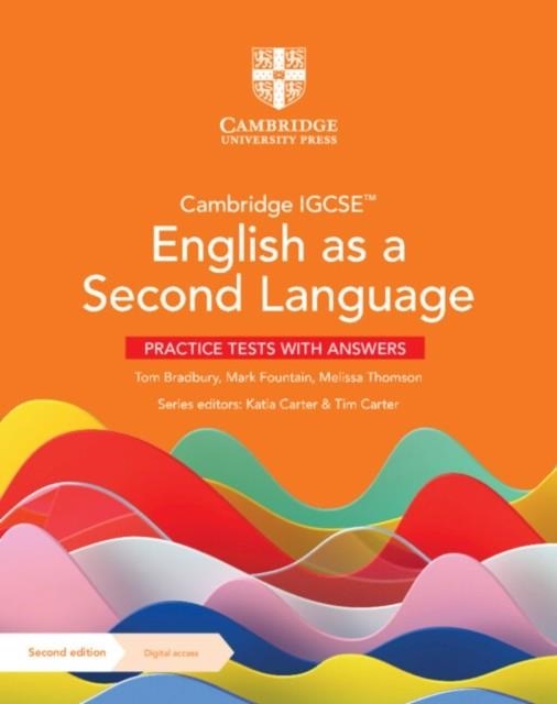 CAMBRIDGE IGCSE ENGLISH AS A SECOND LANGUAGE PRACTICE TESTS WITH ANSWERS WITH DIGITAL ACCESS (2 YEARS) | 9781009165969