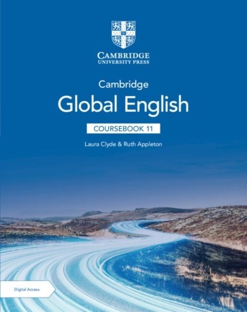 NEW CAMBRIDGE GLOBAL ENGLISH COURSEBOOK WITH DIGITAL ACCESS STAGE 11 (2 YEARS) | 9781009248969