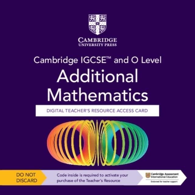 **digital** CAMBRIDGE IGCSE AND O LEVEL MATHEMATICS DIGITAL TEACHER’S RESOURCE – INDIVIDUAL USER LICENCE ACCESS CARD (5 YEARS) | 9781009293785