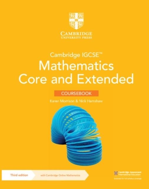 **digital** CAMBRIDGE IGCSE MATHEMATICS CORE AND EXTENDED COURSEBOOK WITH CAMBRIDGE ONLINE MATHEMATICS (2 YEARS) | 9781009297912