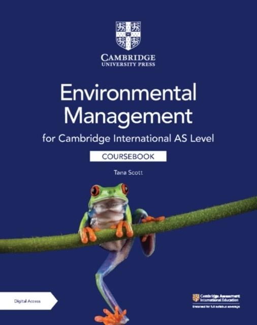 NEW CAMBRIDGE INTERNATIONAL AS ENVIRONMENTAL MANAGEMENT COURSEBOOK WITH DIGITAL ACCESS (2 YEARS) | 9781009306256