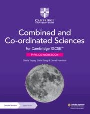 CAMBRIDGE IGCSE COMBINED AND CO-ORDINATED SCIENCES PHYSICS WORKBOOK WITH DIGITAL ACCESS (2 YEARS) | 9781009311342