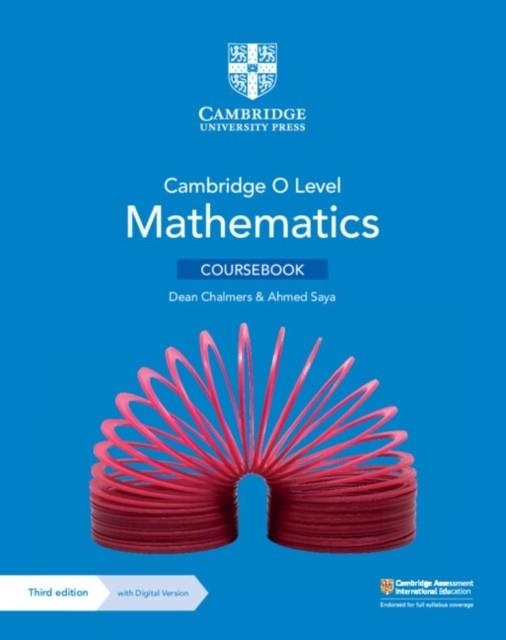 CAMBRIDGE O LEVEL MATHEMATICS COURSEBOOK WITH DIGITAL VERSION (3 YEARS) | 9781009316453