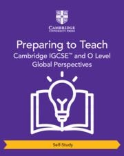 NEW CAMBRIDGE IGCSE AND O LEVEL GLOBAL PERSPECTIVES (SELF-STUDY) | 9781009321310