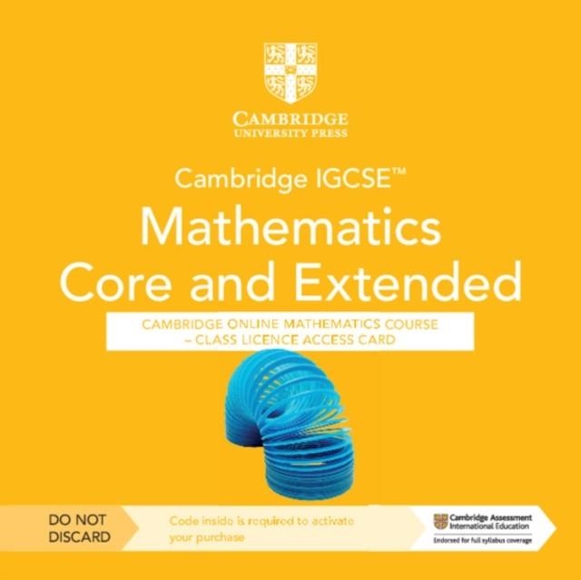 **digital** CAMBRIDGE IGCSE MATHEMATICS CORE AND EXTENDED CAMBRIDGE ONLINE MATHEMATICS COURSE – CLASS LICENCE ACCESS CARD (1 YEAR ACCESS) | 9781009343718