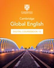 **digital** NEW CAMBRIDGE GLOBAL ENGLISH DIGITAL COURSEBOOK STAGE 12 (2 YEARS) | 9781009364751