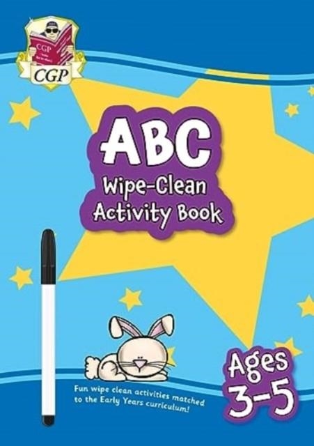 NEW ABC WIPE-CLEAN ACTIVITY BOOK FOR AGES 3-5 (WITH PEN) | 9781789089684