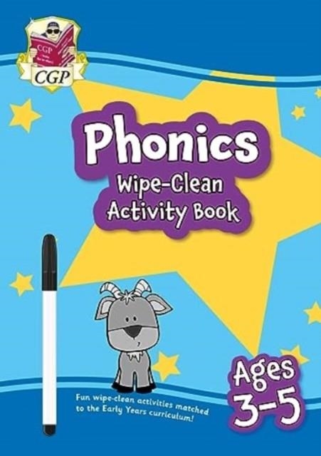 NEW PHONICS WIPE-CLEAN ACTIVITY BOOK FOR AGES 3-5 (WITH PEN) | 9781789089752