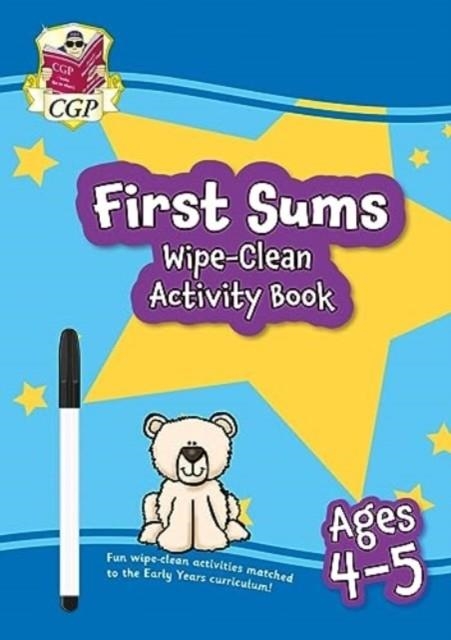 NEW FIRST SUMS WIPE-CLEAN ACTIVITY BOOK FOR AGES 4-5 (WITH PEN) | 9781789089714