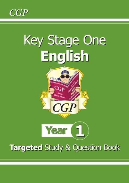 KS1 ENGLISH YEAR 1 TARGETED STUDY & QUESTION BOOK | 9781789084214