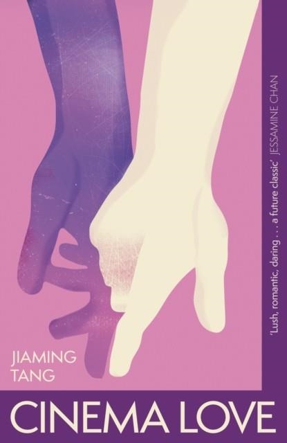 CINEMA LOVE | 9781399810258 | JIAMING TANG