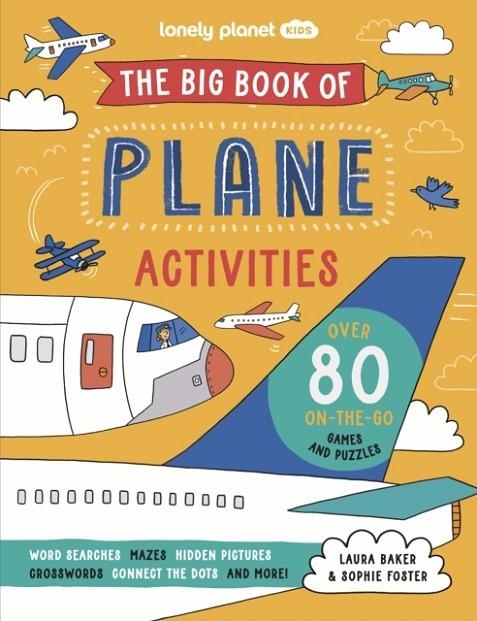THE BIG BOOK OF PLANE ACTIVITIES | 9781837582952 | LONELY PLANET KIDS