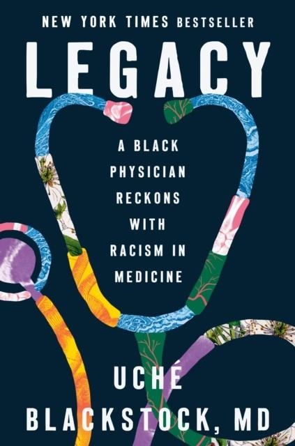 LEGACY | 9780593491287 | BLACKSTOCK, UCHE