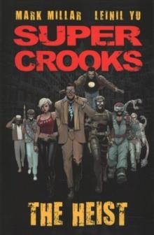 SUPERCROOKS | 9781534308077 | MARK MILLAR, NACHO VIGALONDO