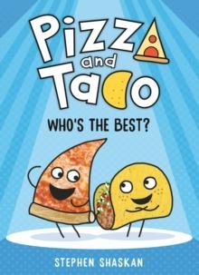 PIZZA TACO WHOS THE GLB | 9780593123317 | STEPHEN SHASKAN