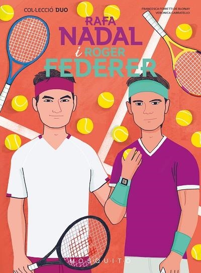 RAFA NADAL I ROGER FEDERER | 9788419095657 | FRANCESCA FERRETTI DE BLONAY