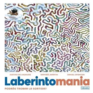 LABERINTOMANIA - CAT | 9788412725346 | DE LAGAUSIE / MARTIN